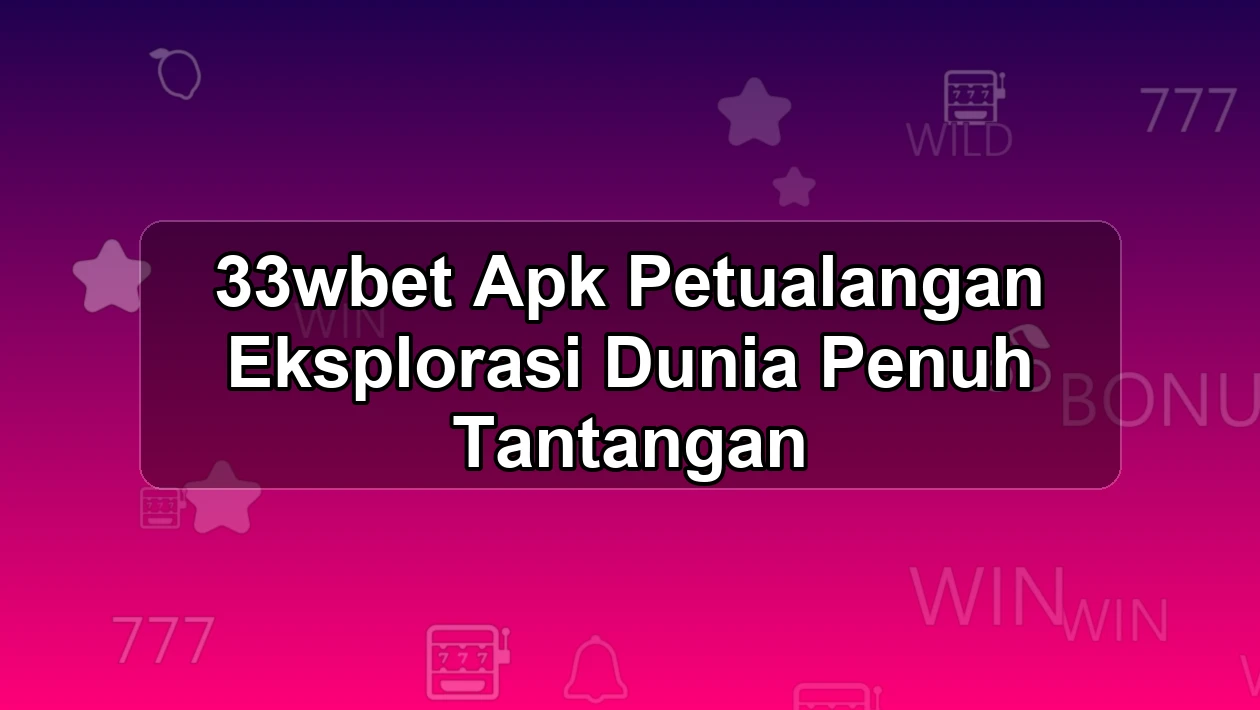 33WBET