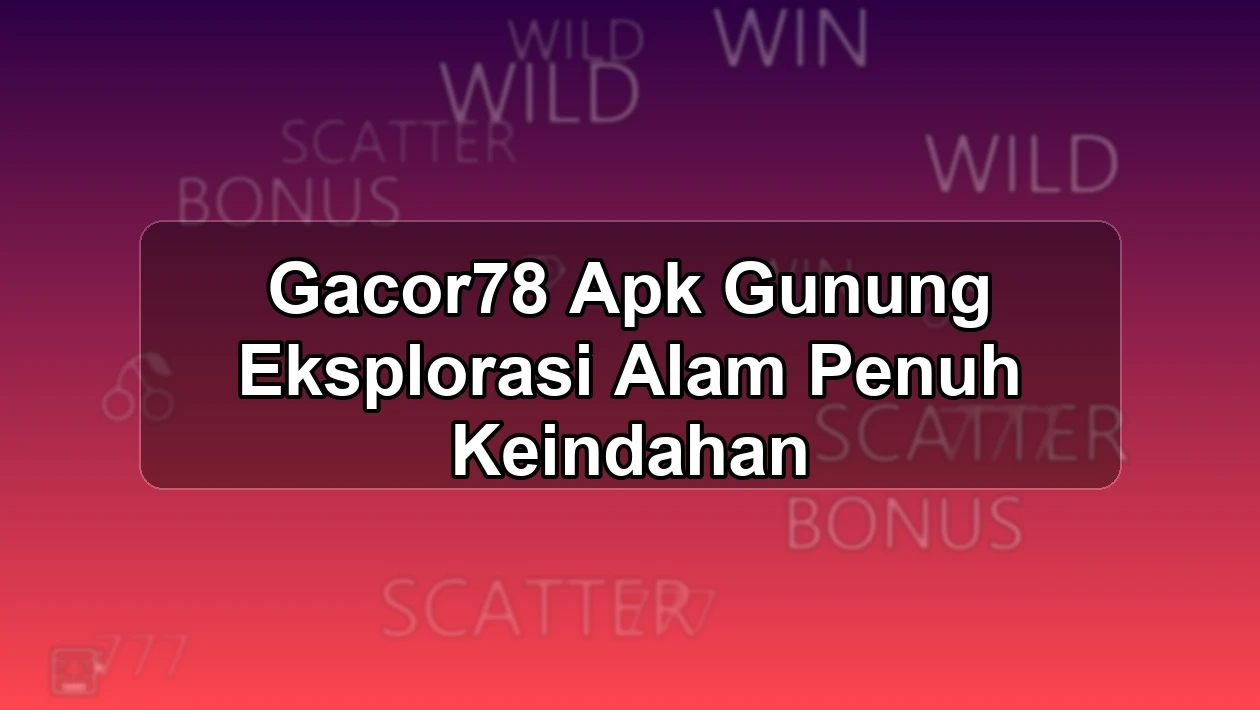 GACOR78