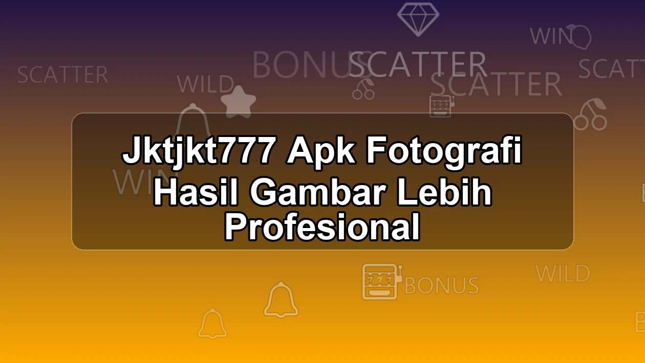 JKTJKT777
