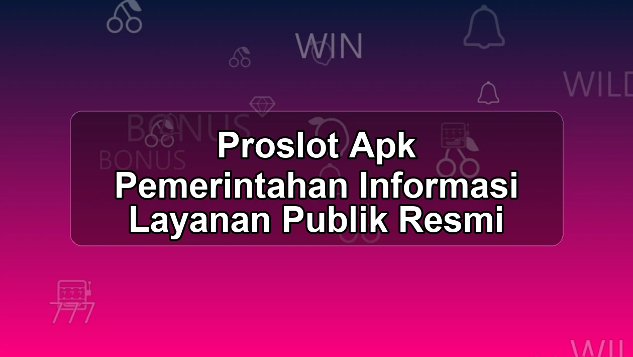PROSLOT