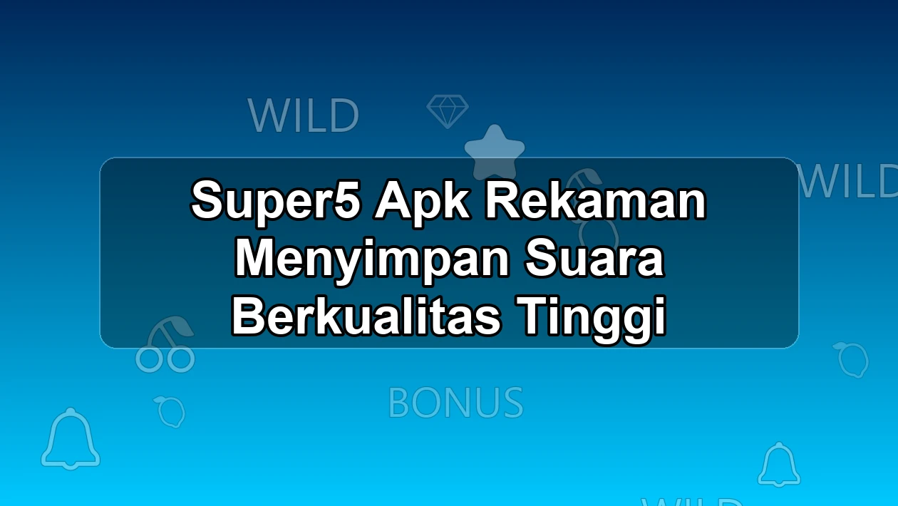 SUPER5