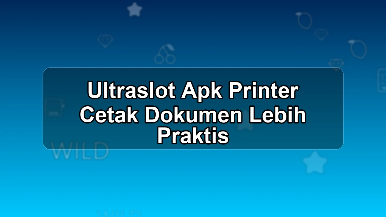 ULTRASLOT