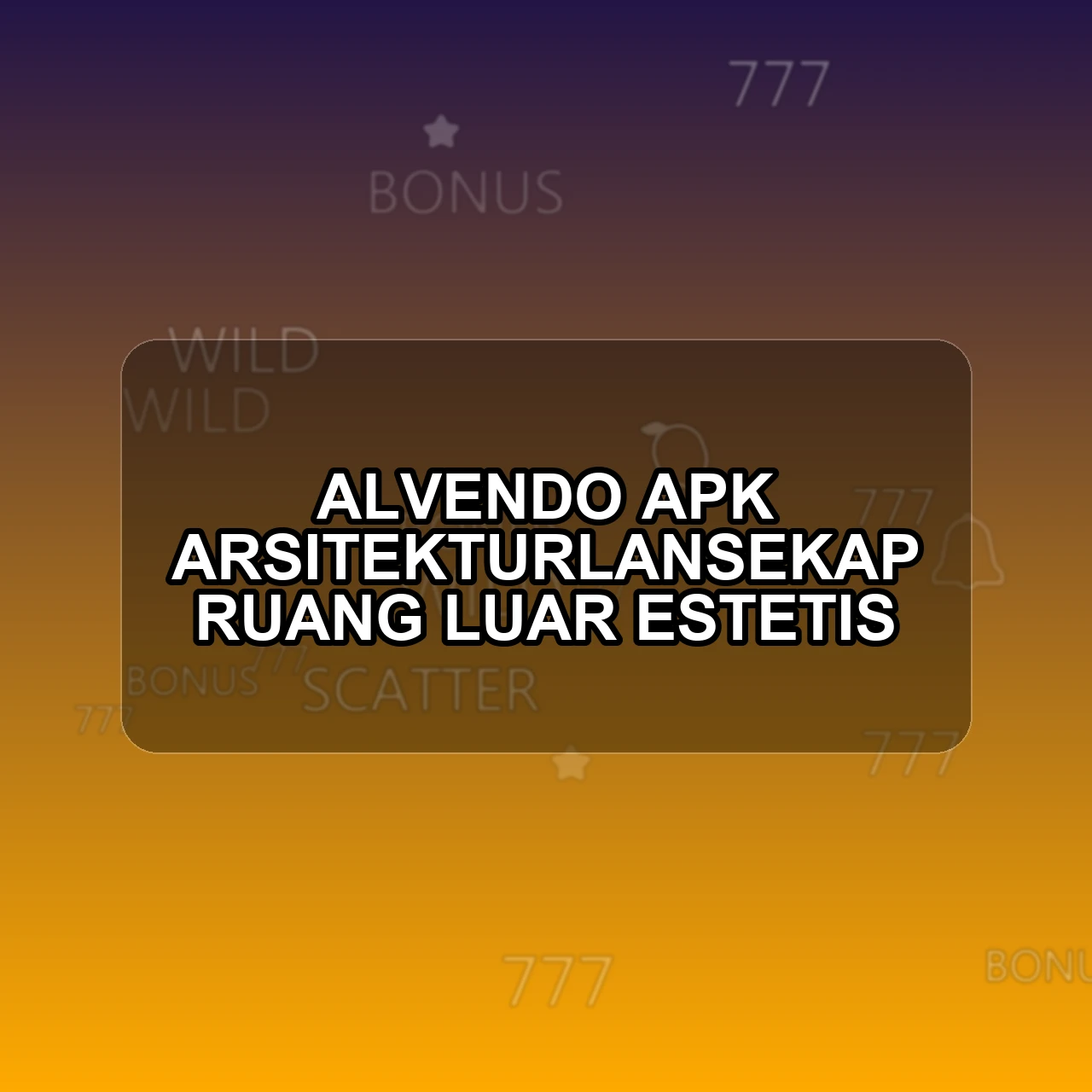 ALVENDO Unduh APK - Aplikasi Android Arsitekturlansekap Alvendo
