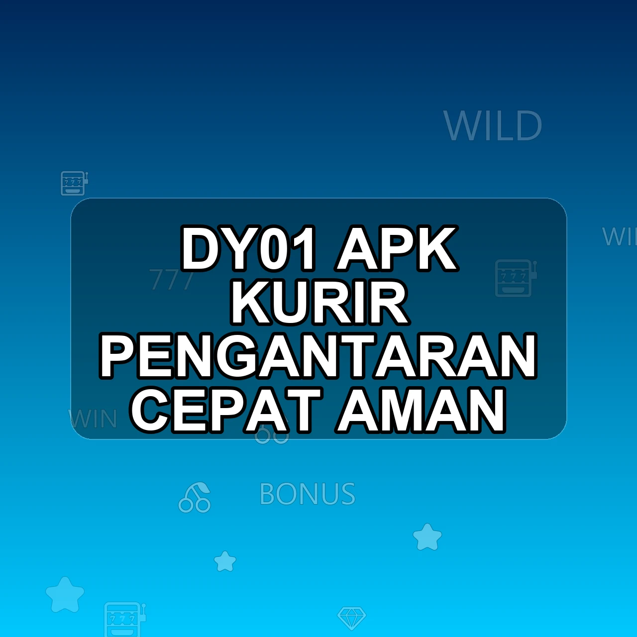DY01 Unduh APK - Aplikasi Android Kurir Dy 01