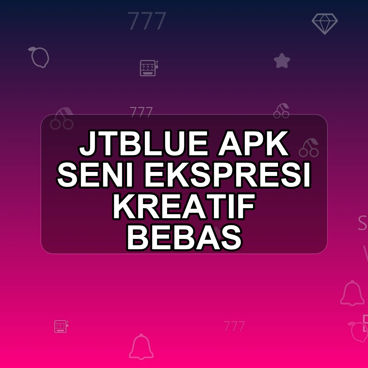 JTBLUE Unduh APK - Aplikasi Android Seni Jt Blue