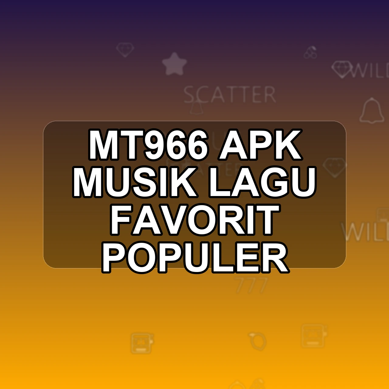 MT966 Unduh APK - Aplikasi Android Musik Mt 966