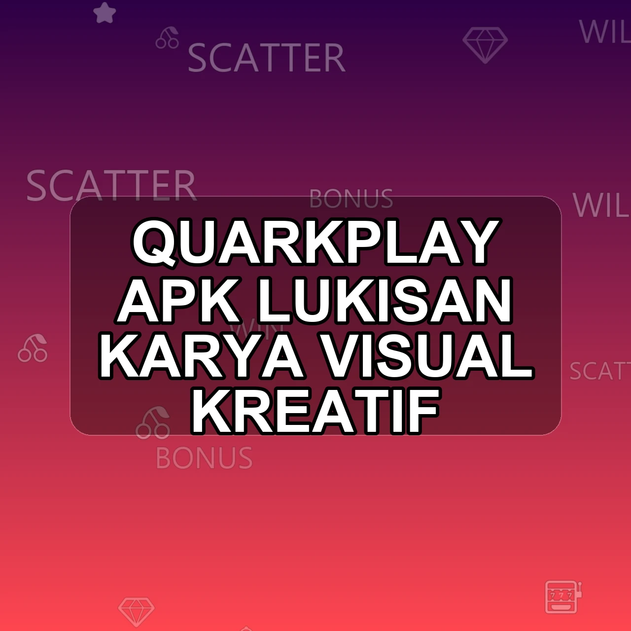 QUARKPLAY Unduh APK - Aplikasi Android Lukisan Quark Play