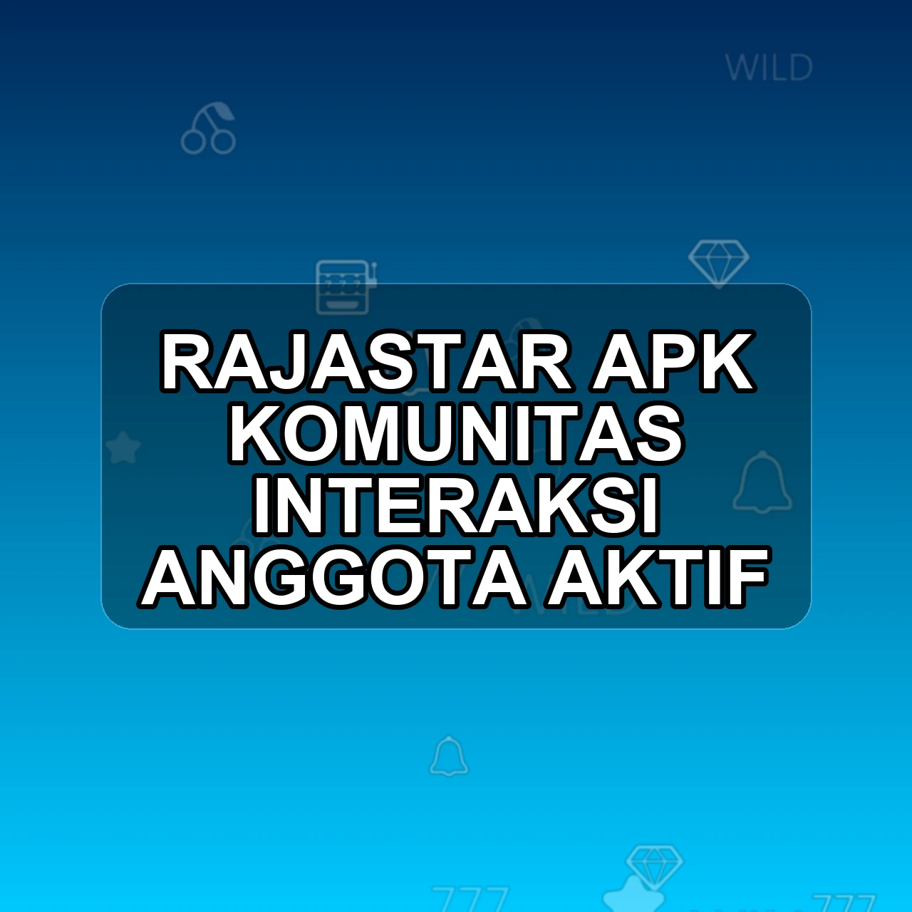 Rajastar Unduh APK - Aplikasi Android Komunitas Raja Star