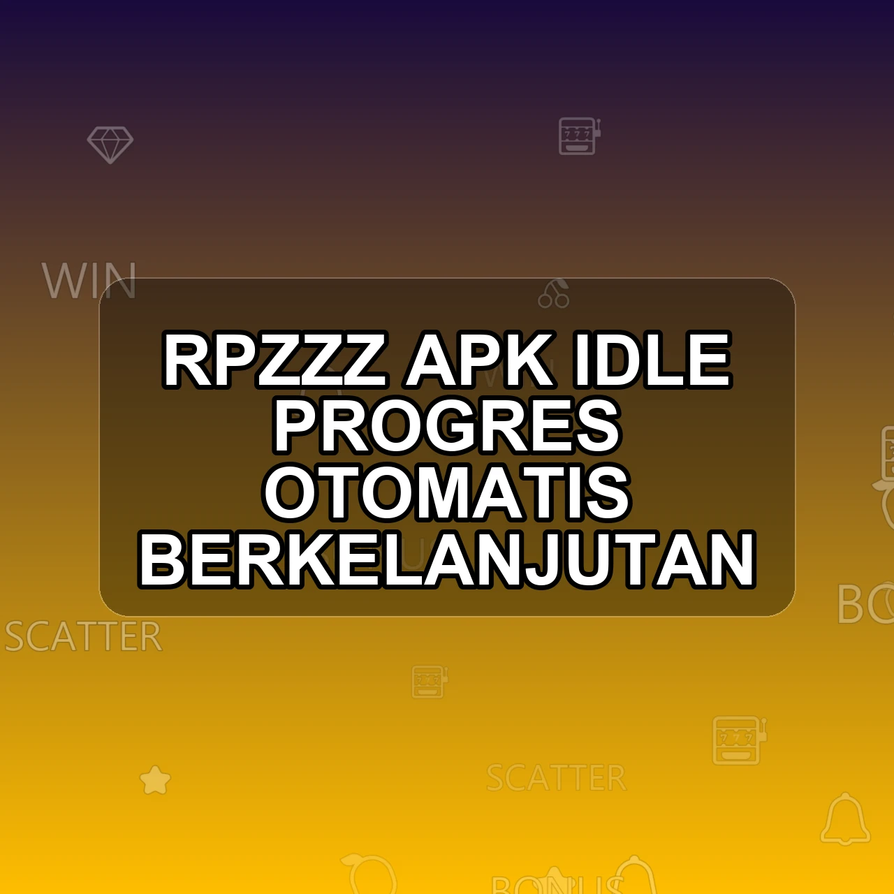 RPZZZ Unduh APK - Aplikasi Android Idle Rp Zzz