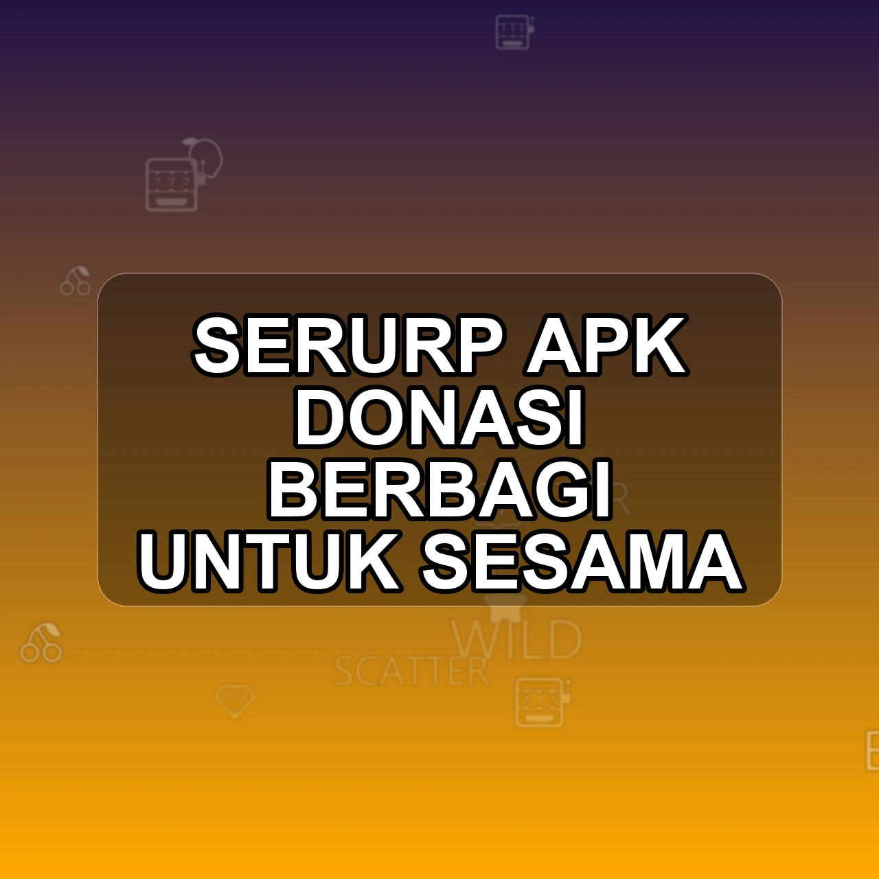 SERURP Unduh APK - Aplikasi Android Donasi Seru Rp