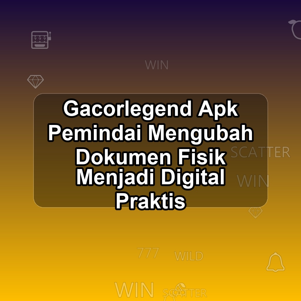 GACORLEGEND Unduh APK - Aplikasi Android Pemindai Gacor Legend