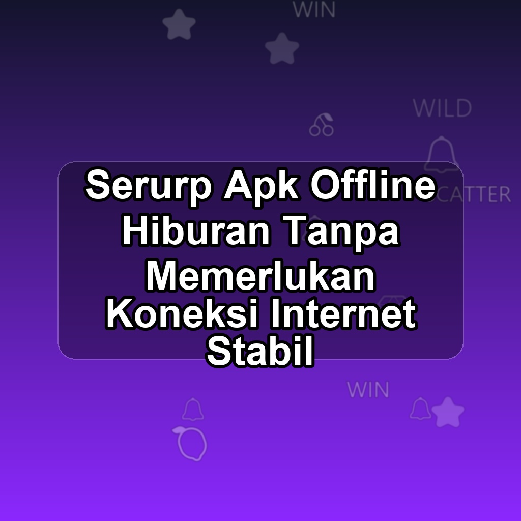 SERURP Unduh APK - Aplikasi Android Offline Seru Rp