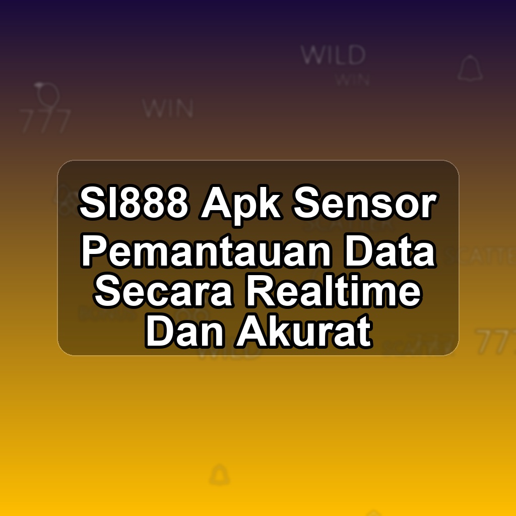 SL888 Unduh APK - Aplikasi Android Sensor Sl 888