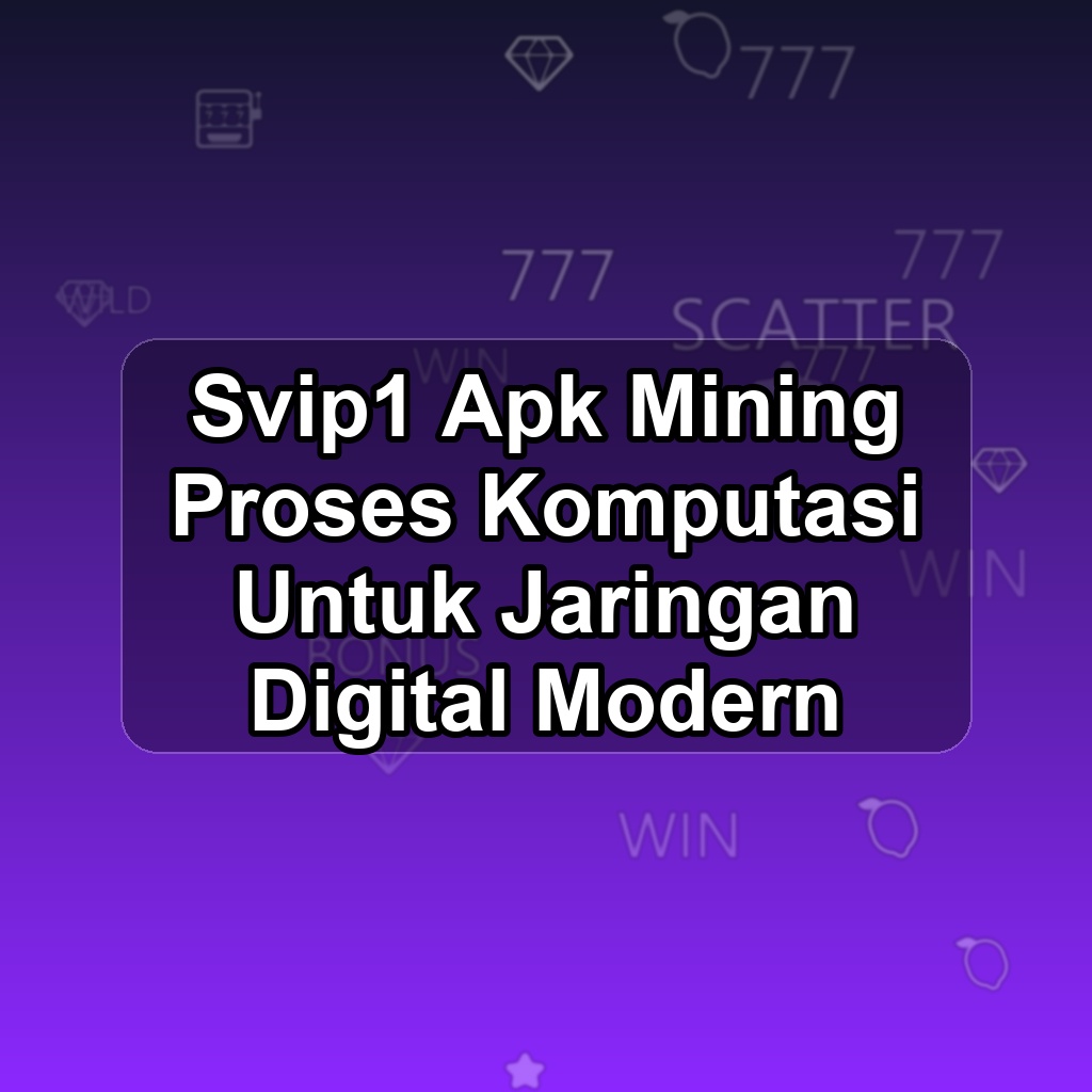 SVIP1 Unduh APK - Aplikasi Android Mining Svip 1