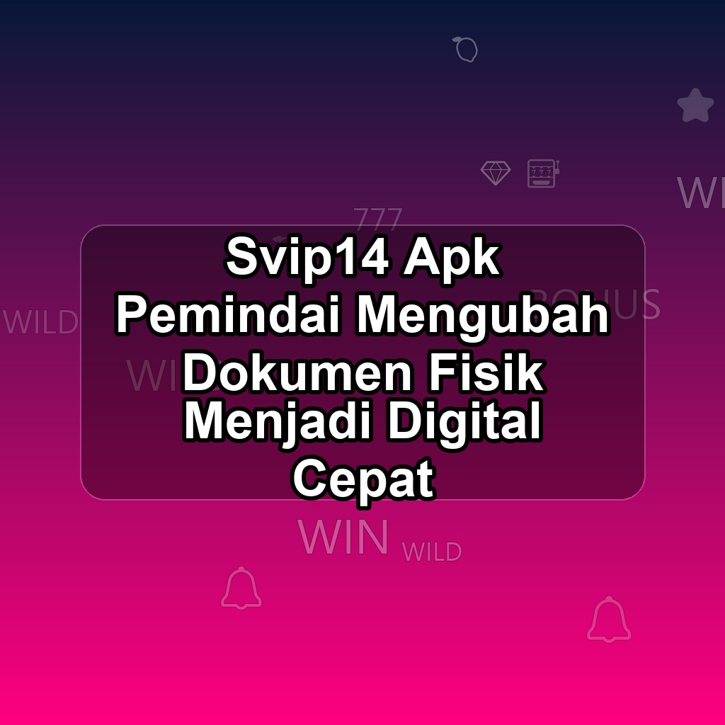 SVIP14 Unduh APK - Aplikasi Android Pemindai Svip 14