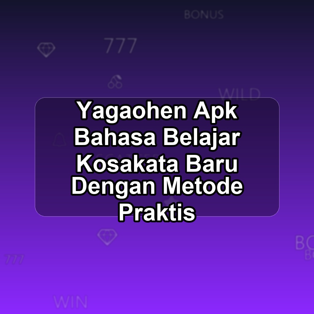 Yagaohen Unduh APK - Aplikasi Android Bahasa Yagao Hen