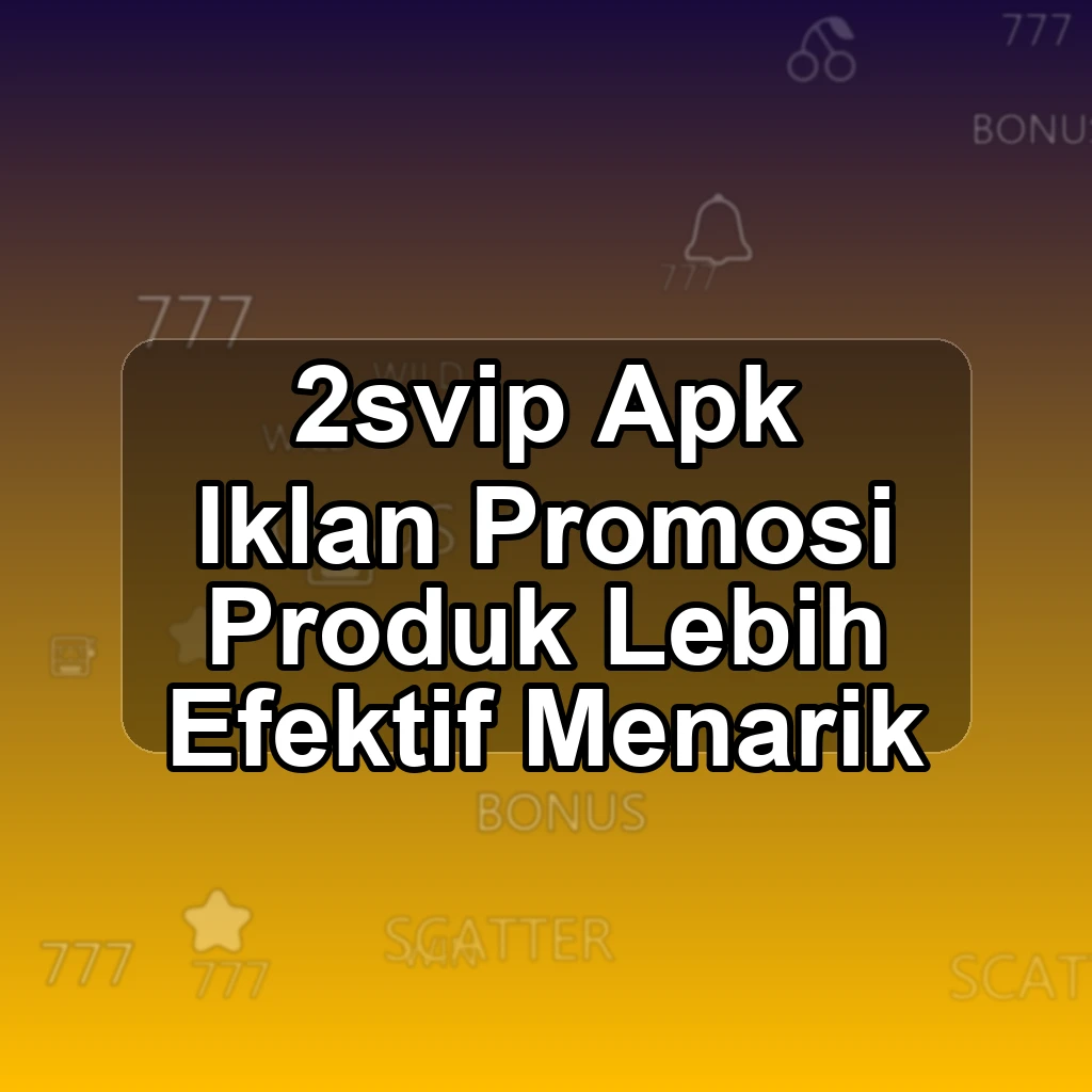 2SVIP APK
