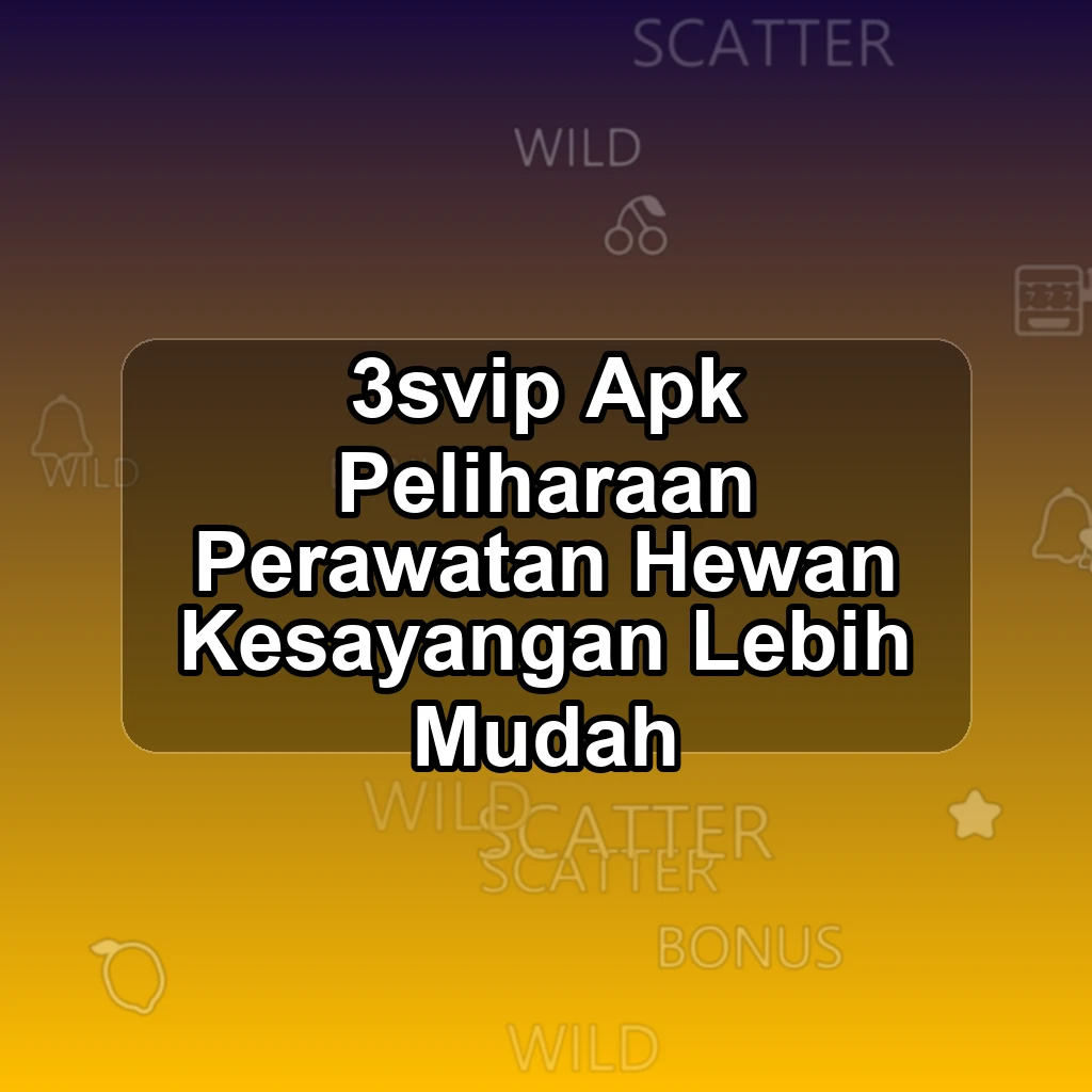 3SVIP APK