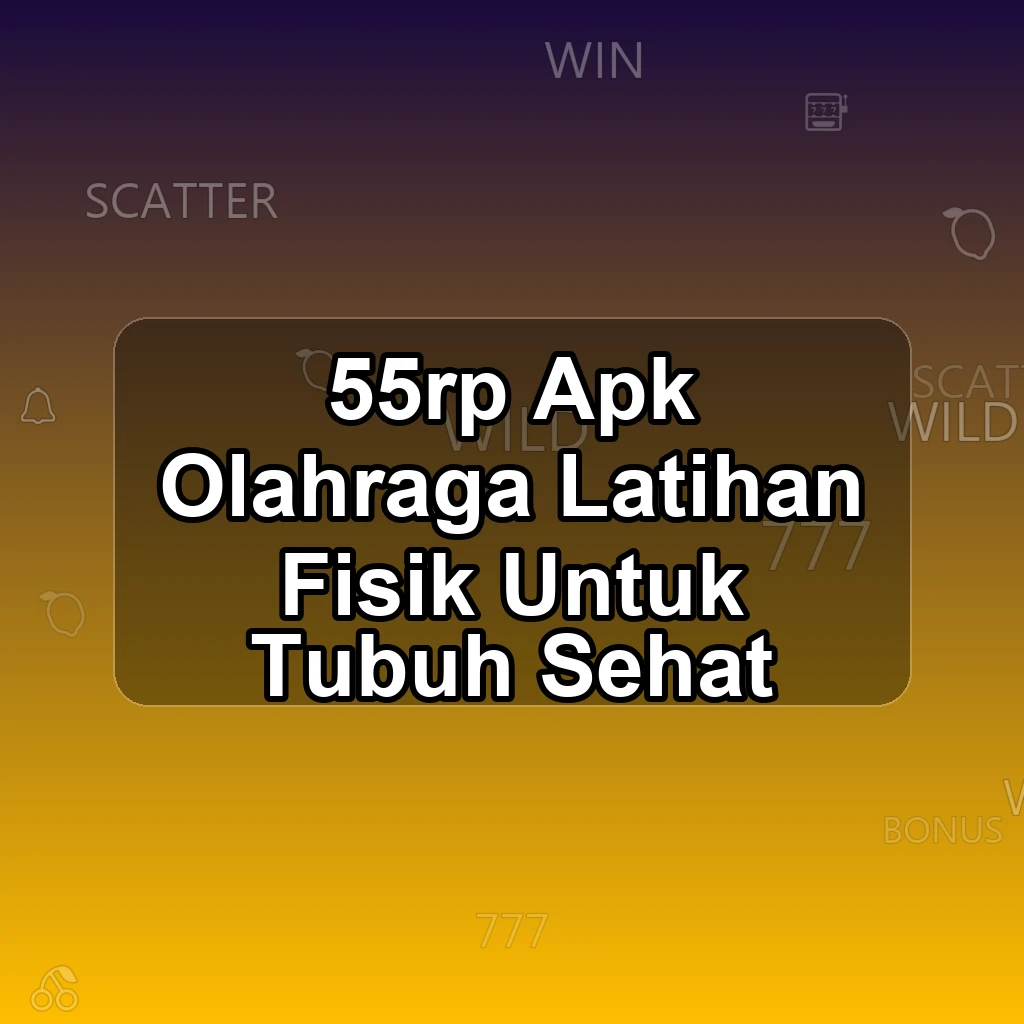 55RP APK