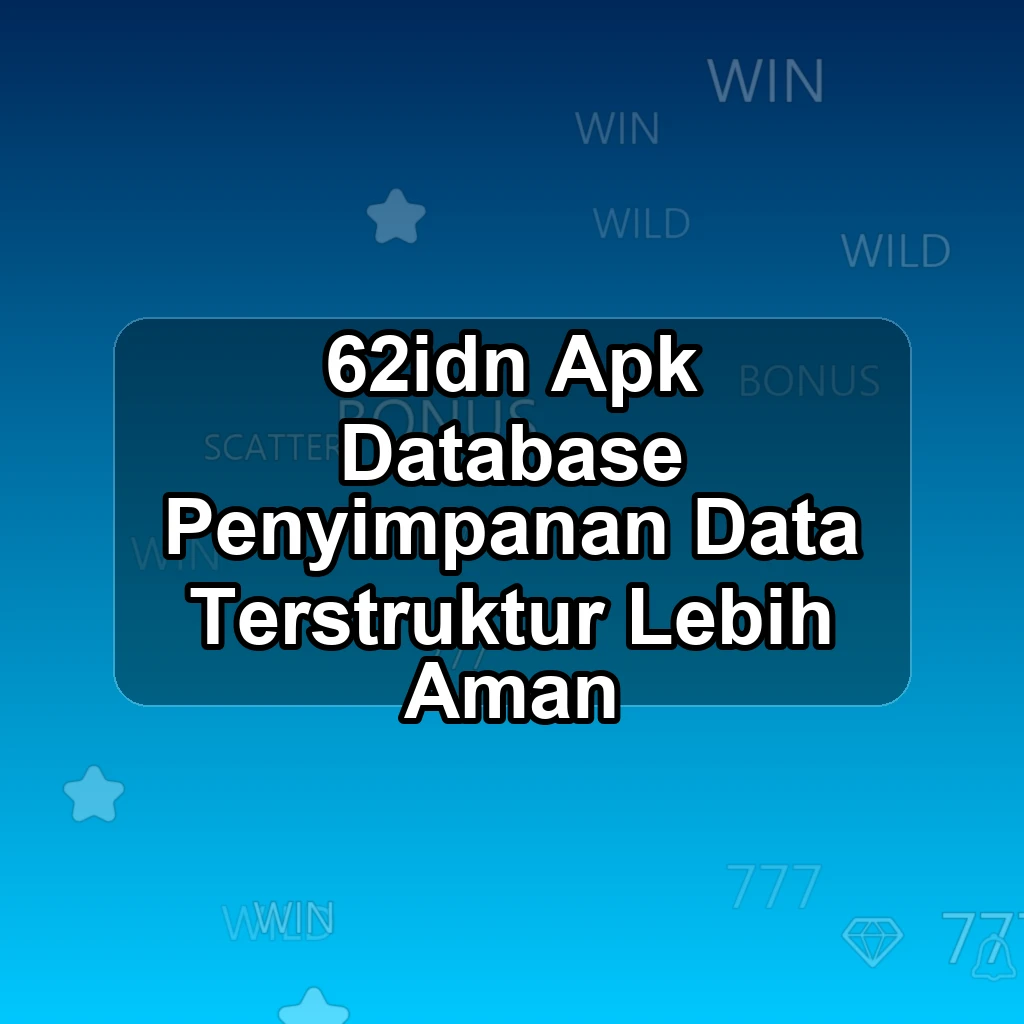 62IDN APK
