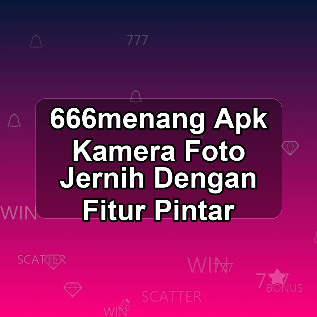 666menang APK