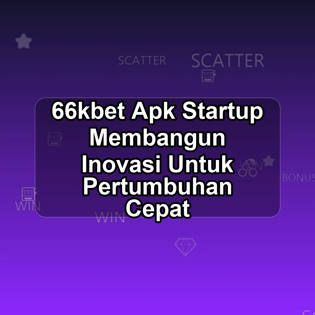 66KBET APK