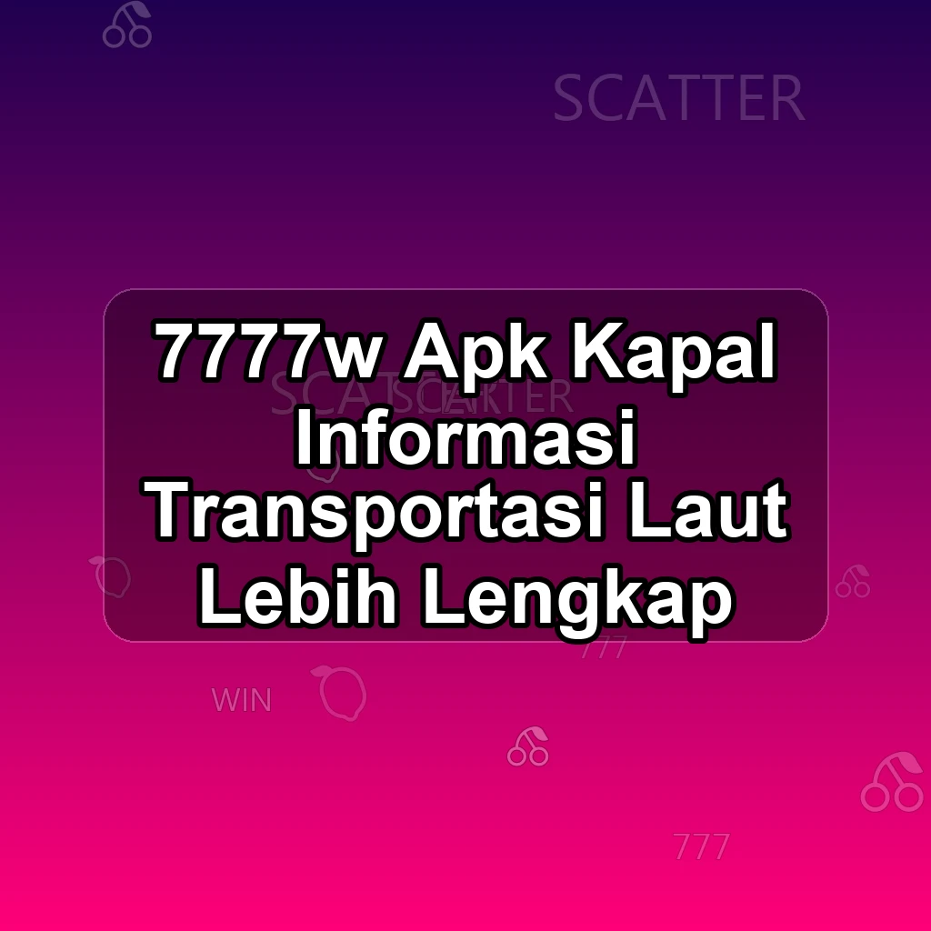 7777W APK
