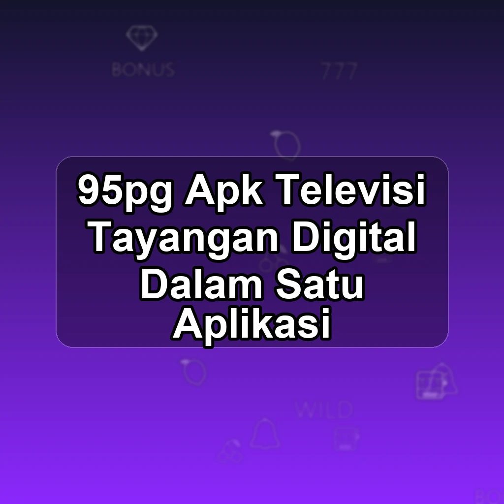 95PG APK