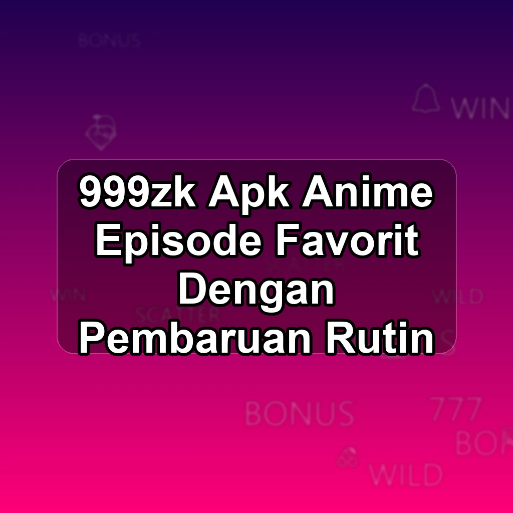 999ZK APK