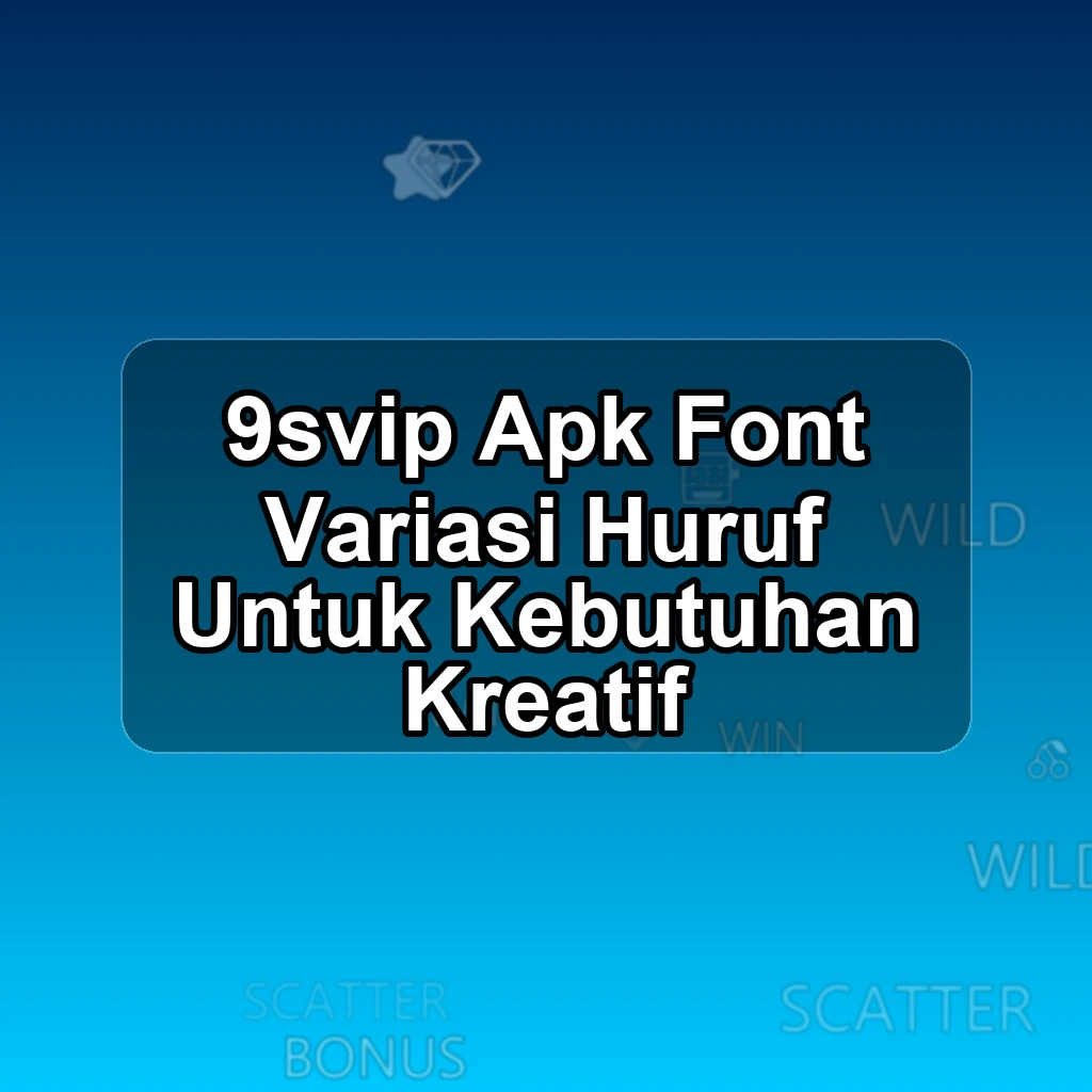9SVIP APK