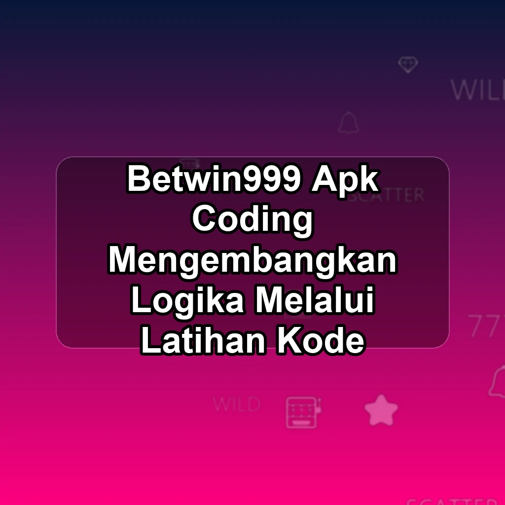 BETWIN999 APK