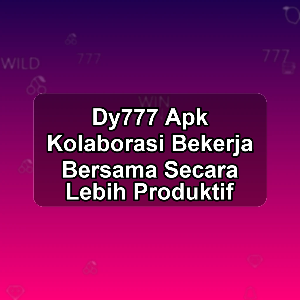DY777 APK