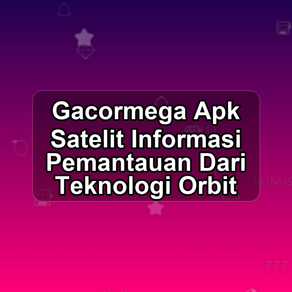 GACORMEGA APK