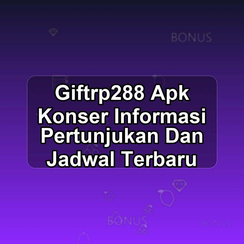 GIFTRP288 APK