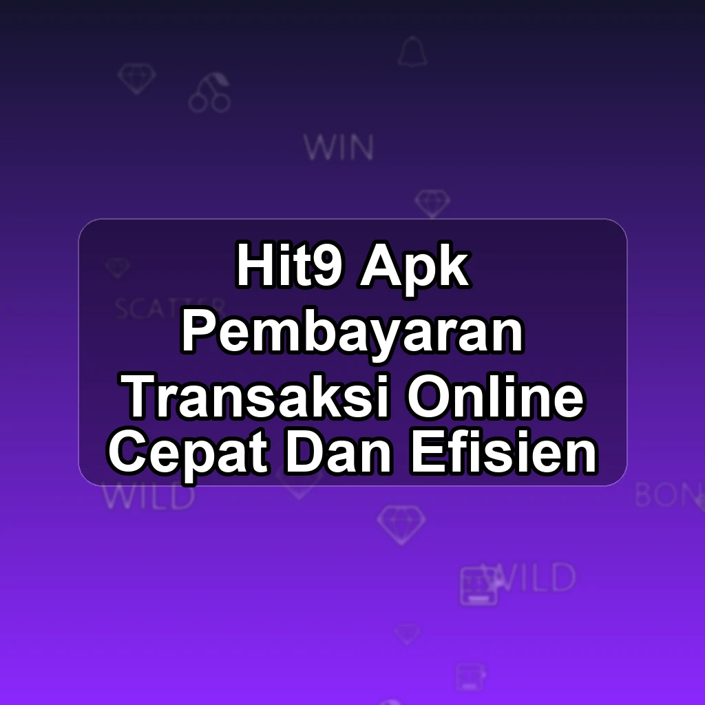 HIT9 APK