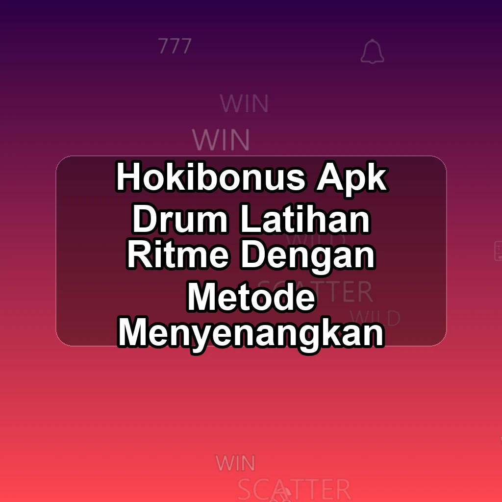 HOKIBONUS APK