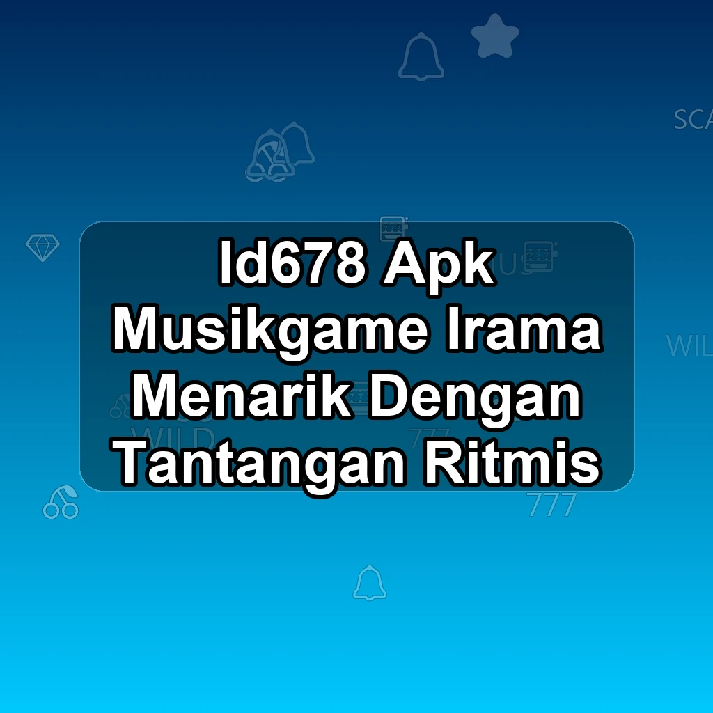 ID678 APK