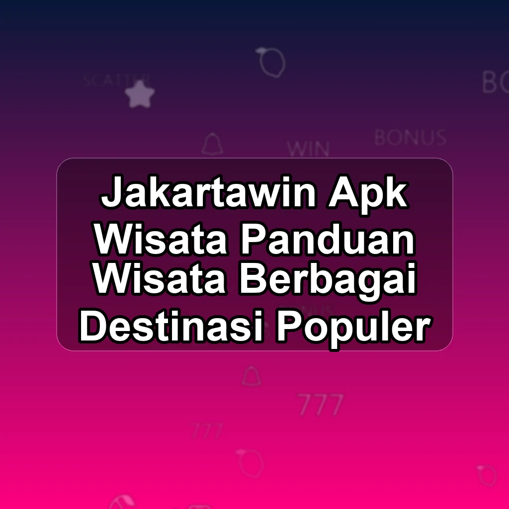 JAKARTAWIN APK