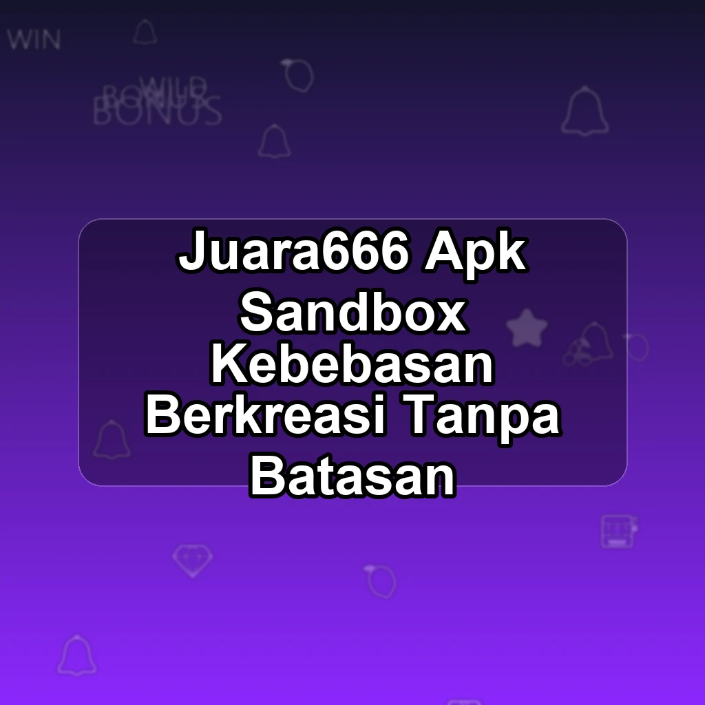 JUARA666 APK