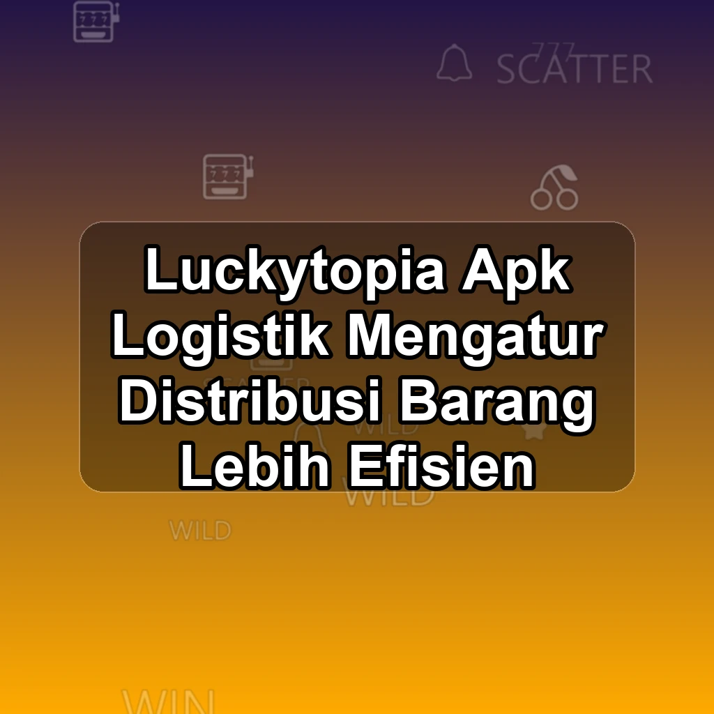 LUCKYTOPIA APK