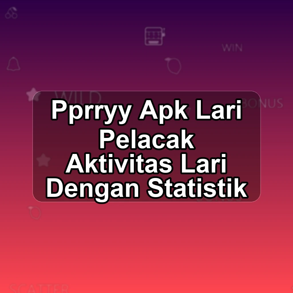 PPRRYY APK