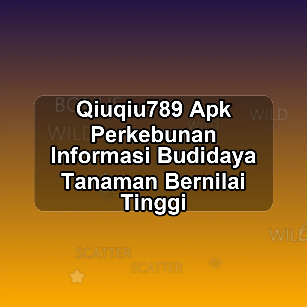 QIUQIU789 APK