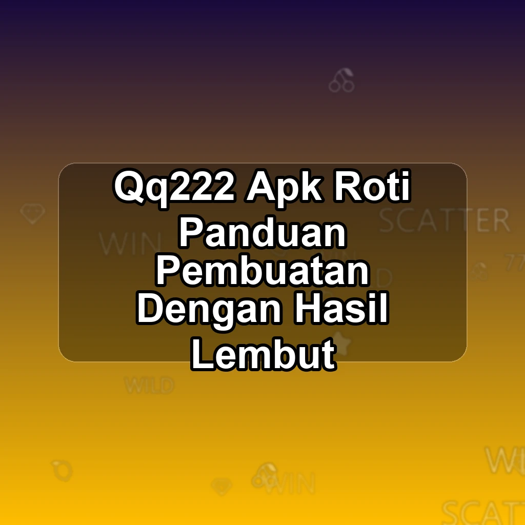 QQ222 APK