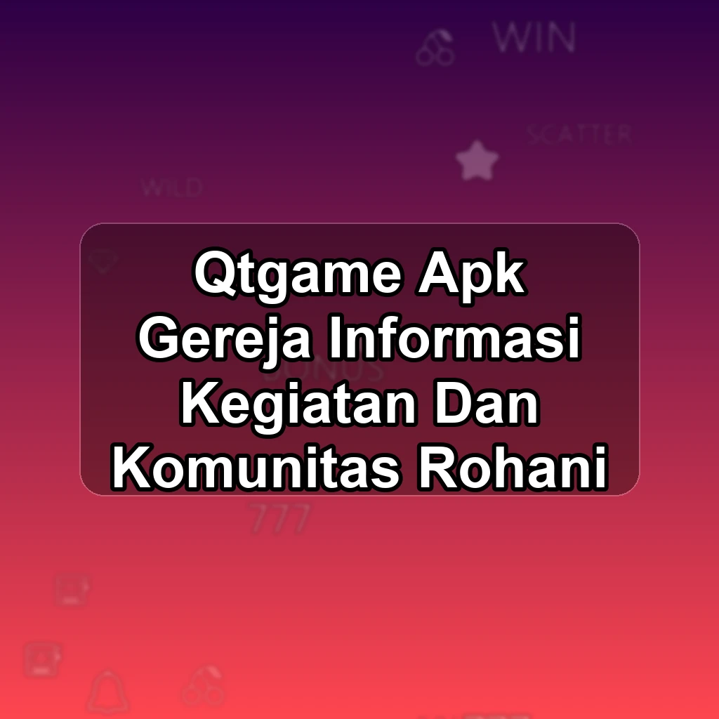 QTGAME APK