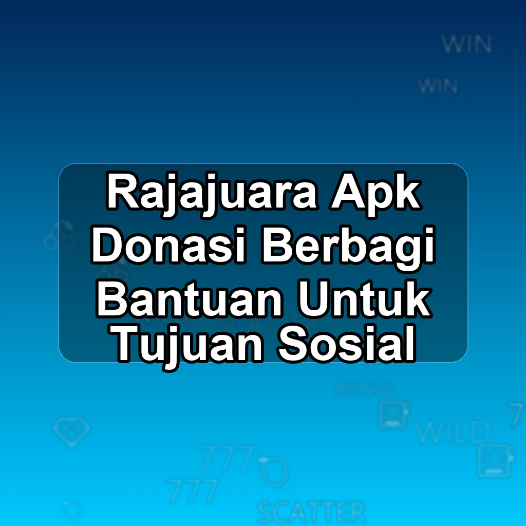 RAJAJUARA APK