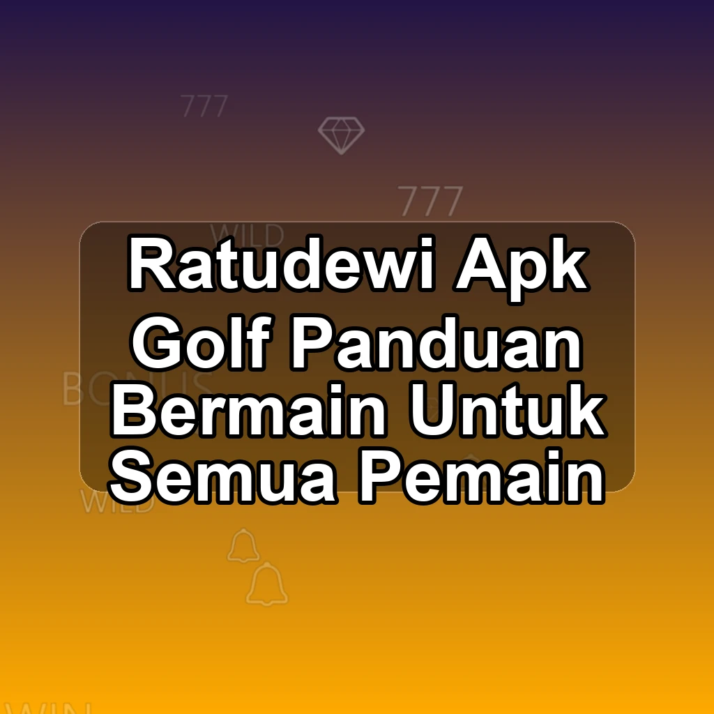 RATUDEWI APK