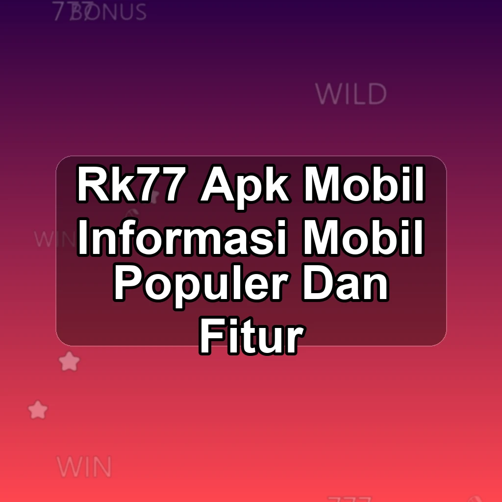 RK77 APK