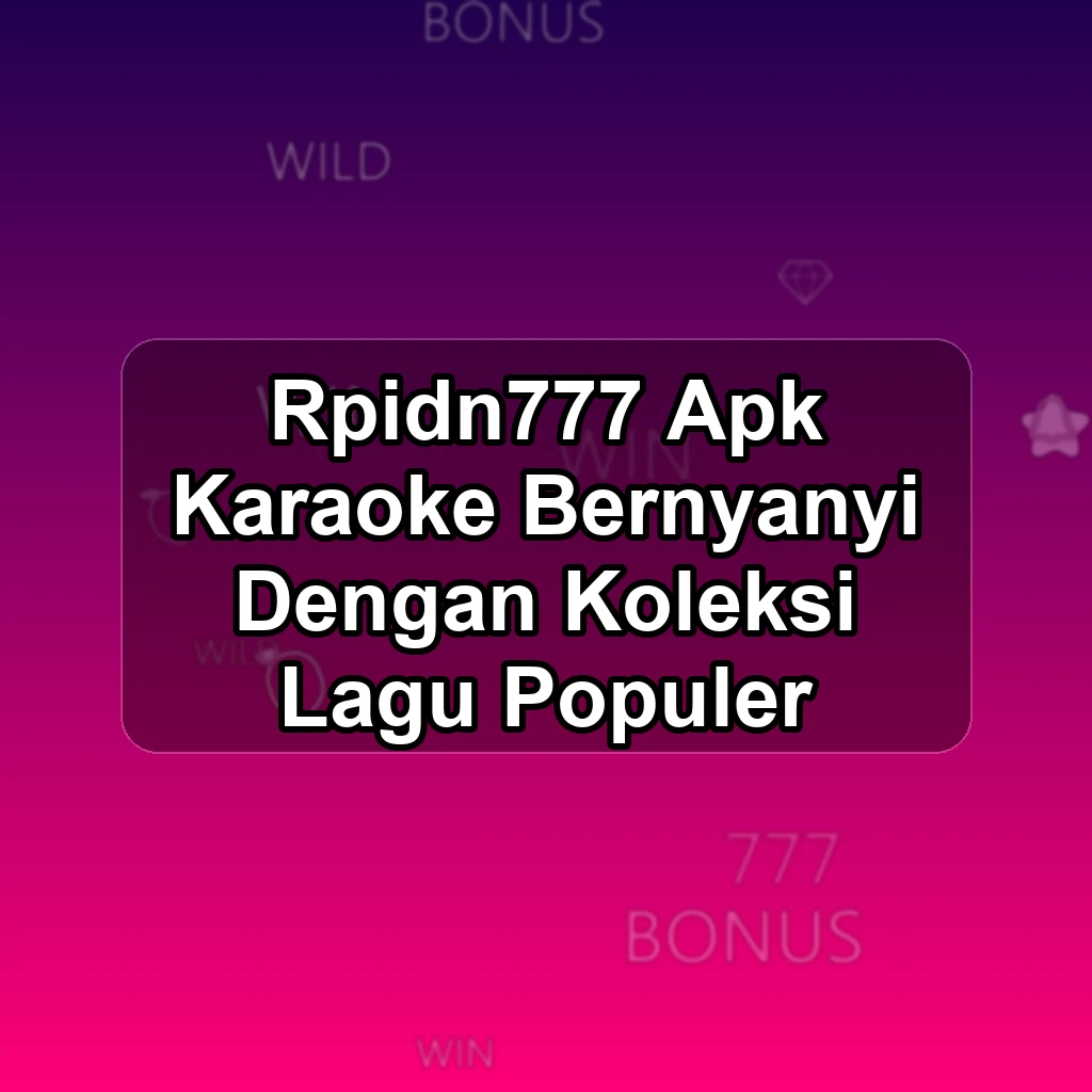 RPIDN777 APK