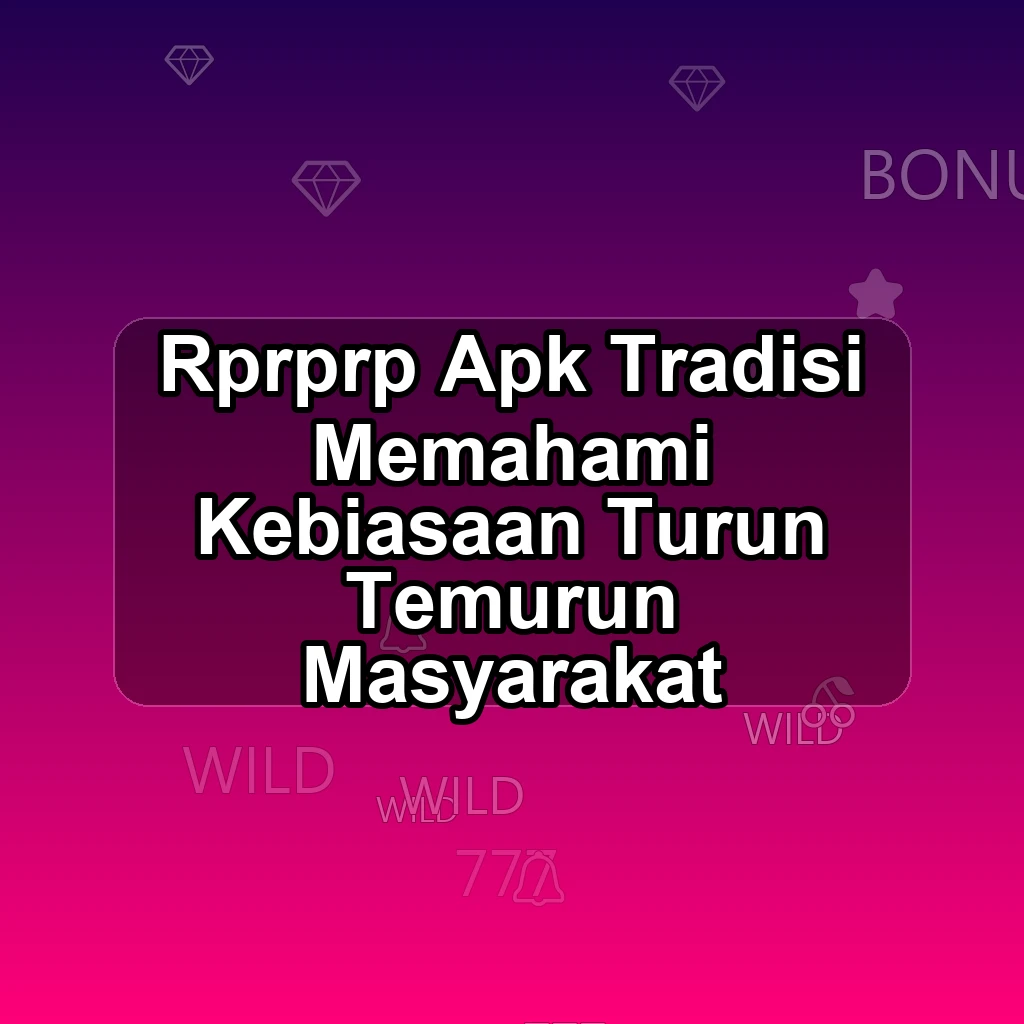 RPRPRP APK