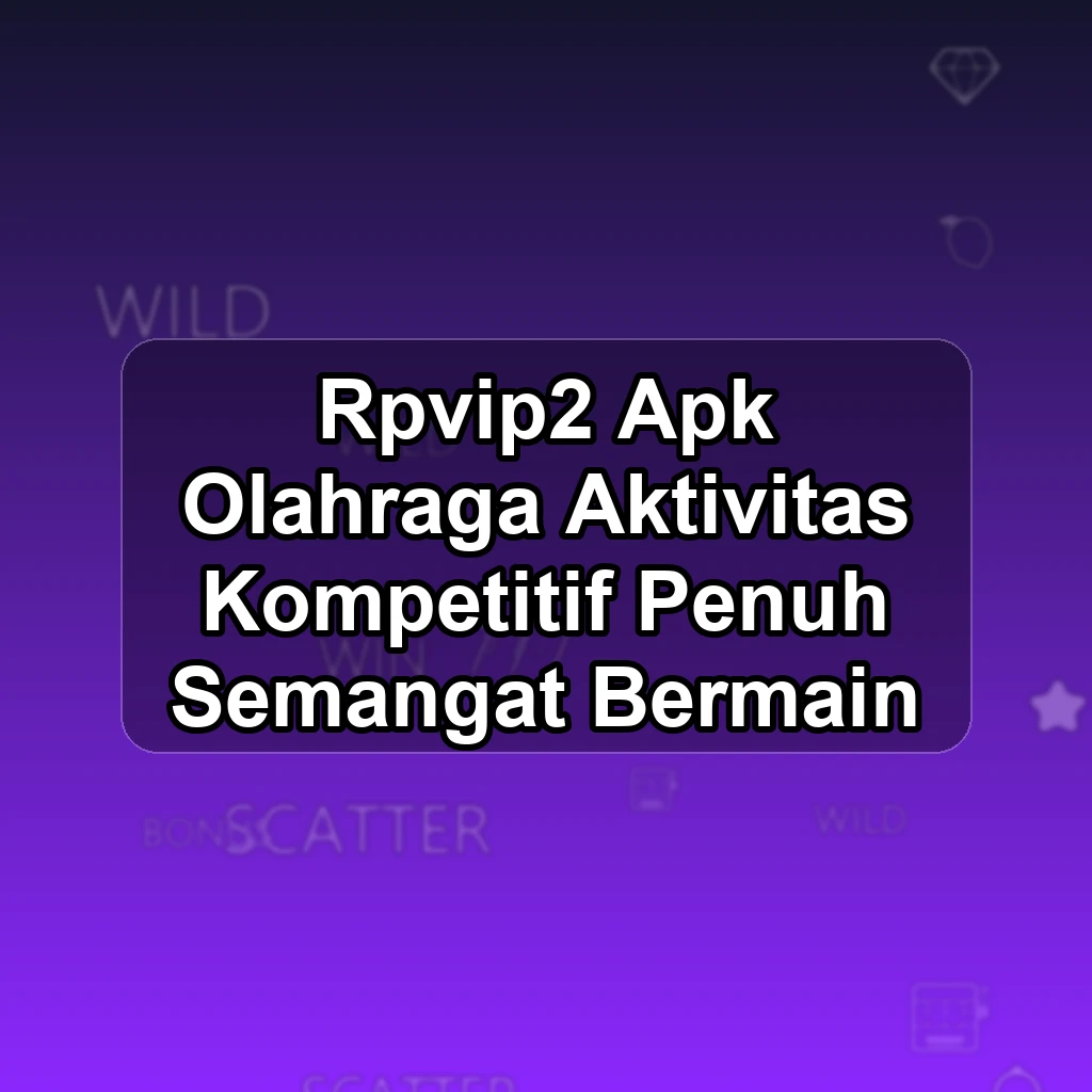 RPVIP2 APK